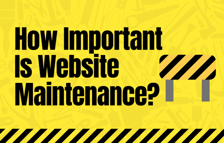 How Important Is Website Maintenance?